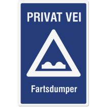 Fareskilt: "Privat vei – Fartsdumper", aluminium, 50 x 70 cm