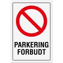 Forbudsskilt: "Parkering forbudt", aluminium, 40 x 60 cm