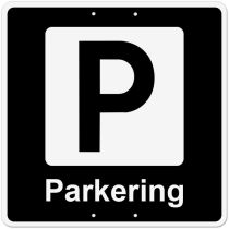 Privatrettslig skilt: "Parkering", aluminium, 50 x 50 cm
