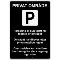 Privatrettslig skilt: "Privat område – Parkering kun tillatt for festere …", aluminium, 70 x 100 cm