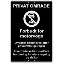 Privatrettslig skilt: "Forbudt for motorvogn – Området håndheves etter …", aluminium, 70 x 100 cm