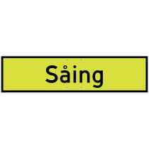 Skilt 808.746 – "Såing", aluminium, MS (850 x 225 mm)