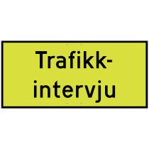 Skilt 808.722 – "Trafikkintervju", aluminium, MS (850 x 380 mm)
