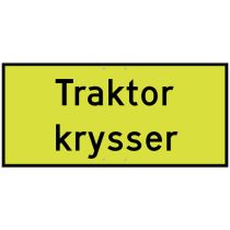 Skilt 808.731 – "Traktor krysser", aluminium, MS (850 x 380 mm)