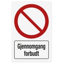 Forbudsskilt: "Gjennomgang forbudt", metall, 200 x 300 mm