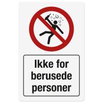 Forbudsskilt: "Ikke for berusede personer", metall, 200 x 300 mm