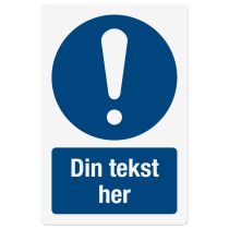 Påbudtskilt: "Din tekst her", metall, 200 x 300 mm