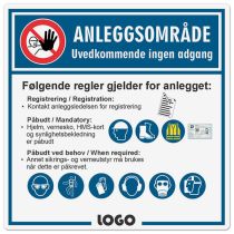 Kombiskilt: "Anleggsområde – Følgende regler gjelder for anlegget", Dibond